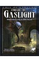 Cthulhu by Gaslight: Horror Roleplaying in 1890s England (Call of Cthulhu Roleplaying)