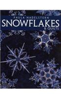 Snowflakes & Quilts - Print on Demand Edition