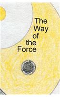 The Way of the Force