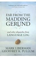 Far from the Madding Gerund