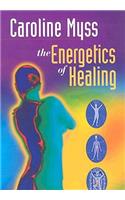 The Energetics of Healing