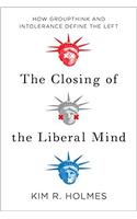 The Closing of the Liberal Mind