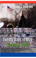 Twenty Days in May, Vietnam 1968
