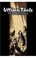 Ultima Thule by Mack Reynolds, Science Fiction, Adventure, Fantasy