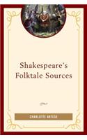 Shakespeare's Folktale Sources