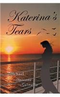 Katerina's Tears: (English)