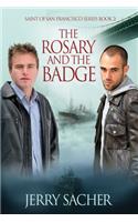 The Rosary and the Badge: (English)