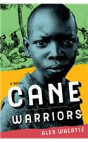 Cane Warriors