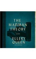 Madman Theory Lib/E