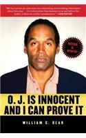 O.J. Is Innocent and I Can Prove It
