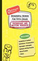 Wonderful Words for Fifth Grade Vocabulary and Writing Workbook