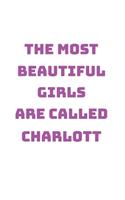 Charlott Girl Woman Notebook: Blank Paper Journal 6x9 - 120 Pages