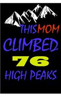 This mom climbed 76 high peaks