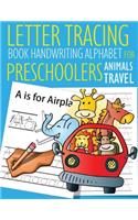 Letter Tracing Book Handwriting Alphabet for Preschoolers Animals Travel