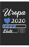 Uropa 2020 Loading...: Uropa 2020 & Loading Notizbuch 6'x9' Liniert Geschenk für Opa & Babyparty