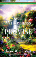 From Wilderness to Promise