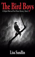 Bird Boys Lib/E