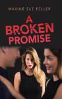 A Broken Promise