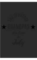 The Greatest Grandpas Are Born In July