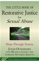 Little Book of Restorative Justice for Sexual Abuse