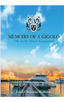 Memoirs of a Gigolo: My Early Years - Continued