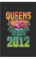 Queens Are Born In 2012