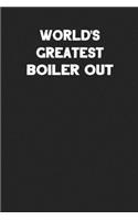 World's Greatest Boiler Out