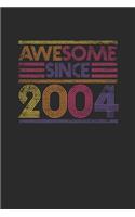 Awesome Since 2004: Graph Ruled Notebook / Journal (6" X 9" - 5 X 5 Graph Ruled) - Birthday Gift and Anniversary Gift for Women And Men