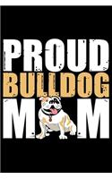 Proud Bulldog Mom