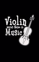 Violin more than a music