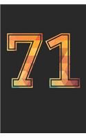 Blank Lined Journal, Notebook, Diary, Planner - 71 Lucky Number Sports Team No. 71 Age Year 1971 - 71st Birthday Gift For 71 Years Old Men and Women: Medium College-Ruled Journey Diary, 110 page, Lined, 6x9 (15.2 x 22.9 cm)