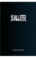 Schulleiter - Terminplaner 2020: Kalender und Organisator für Schulleiter. Terminkalender, Taschenkalender, Wochenplaner, Jahresplaner, Kalender 2019 - 2020 zum Planen und Organisie