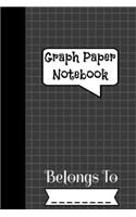 Graph Paper Notebook Belongs To