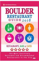 Boulder Restaurant Guide 2018