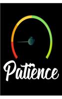 Patience: Funny Patience Meter Gag Gift Notebook