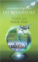 Tout ça pour Elle