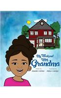 My Weekend With Grandma