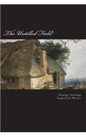 The Untilled Field