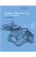 Structural Engineering for Architects: A Handbook