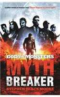 Mythbreaker