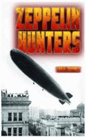 Zeppelin Hunters: (Wow! Facts (B))