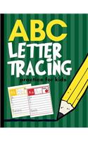 ABC Letter Tracing Practice for Kids: Alphabet Learning for Preschool and Kindergarten