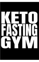 Keto Fasting Gym