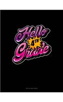 Hello 4th Grade: Unruled Composition Book