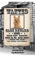 Australian Terrier Dog Wanted Poster