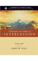 Tending the Fires of Intercession Study Guide