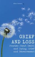 Grief and Loss