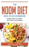 The Noom Diet Meal Plan Cookbook