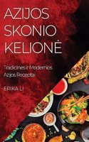 Azijos Skonio Kelione