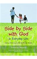 Side by Side with God in Everyday Life